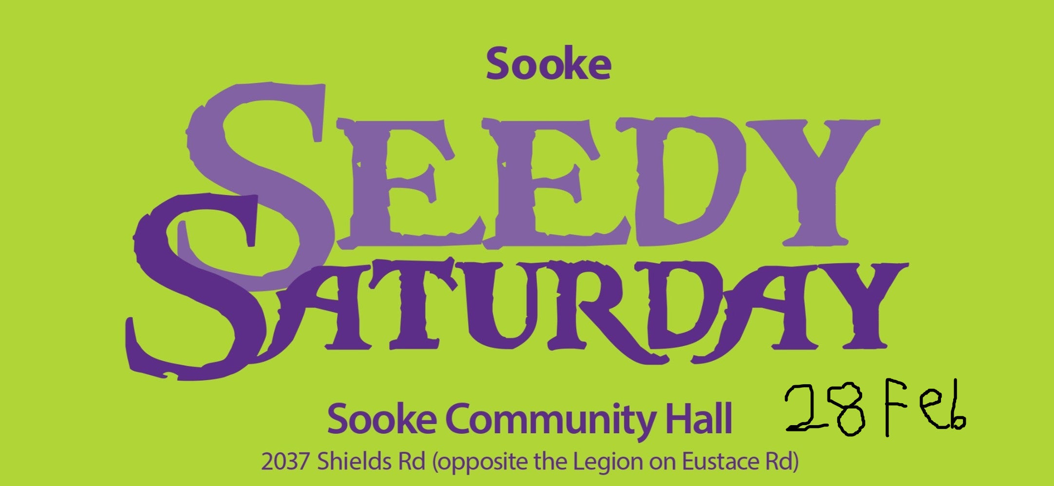 Promotional graphic for 'Seedy Saturday' event in Sooke with purple text on a green background.